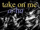 Take On Me